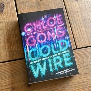 Cold Wire Book by Chloe Gong ARC softcover coldwire